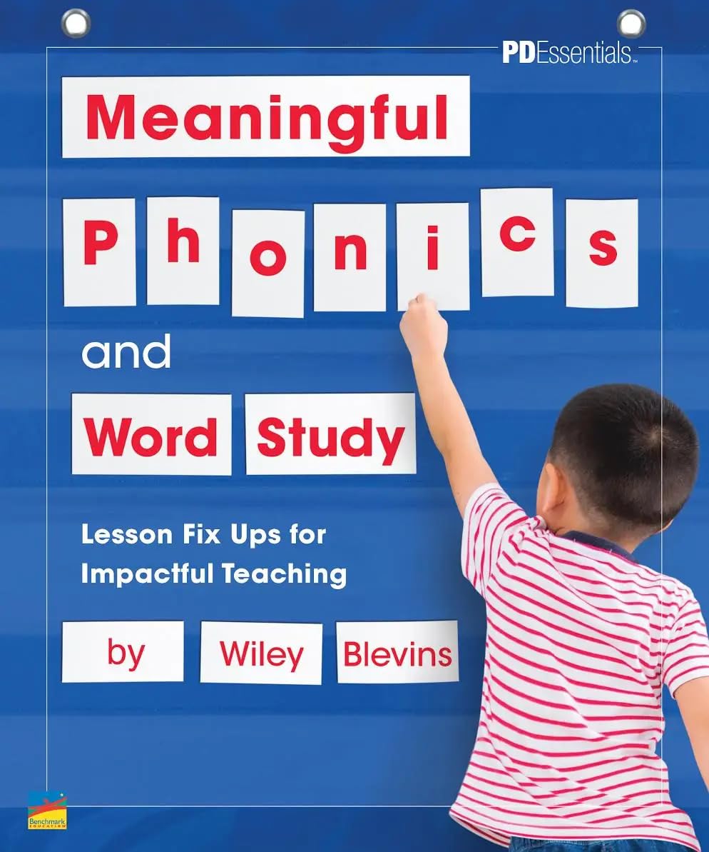 Meaningful Phonics and Word Study: Lesson Fix Ups For Impactful Teaching
