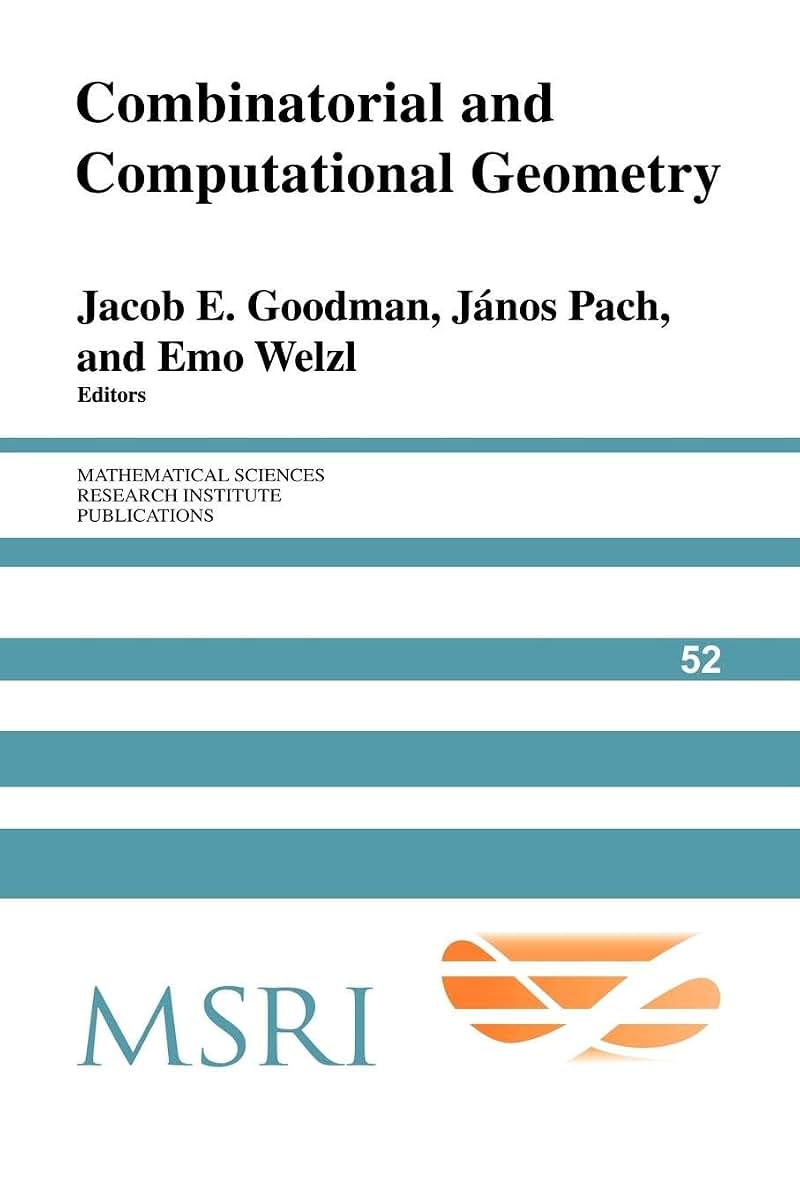 Combinatorial and Computational Geometry (Mathematical Sciences Research Institute Publications, Series Number 52)