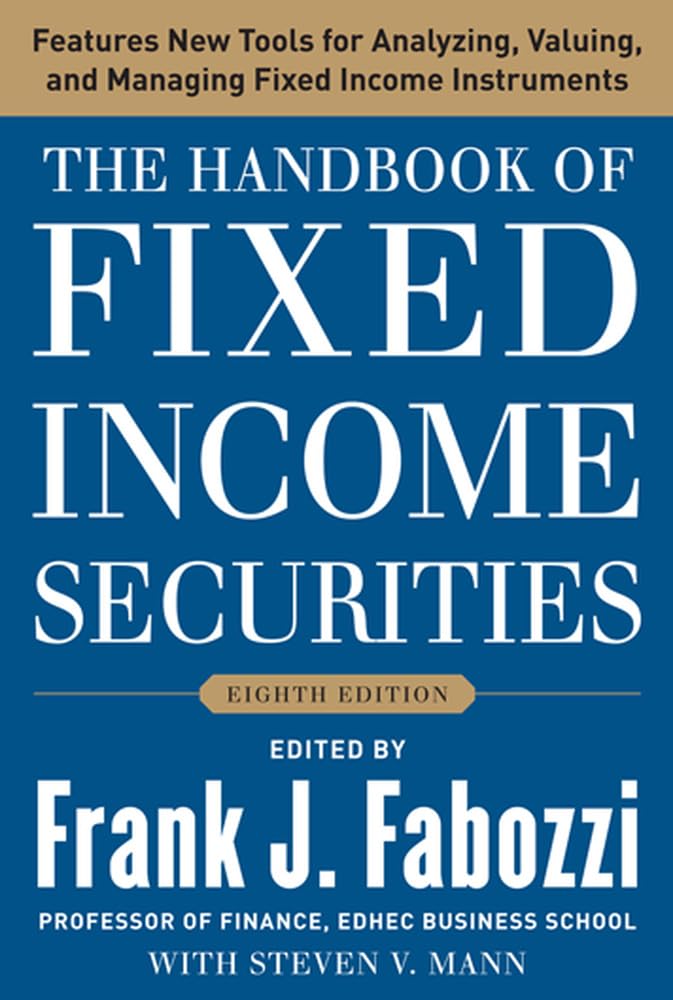 The Handbook of Fixed Income Securities, Eighth Edition by F