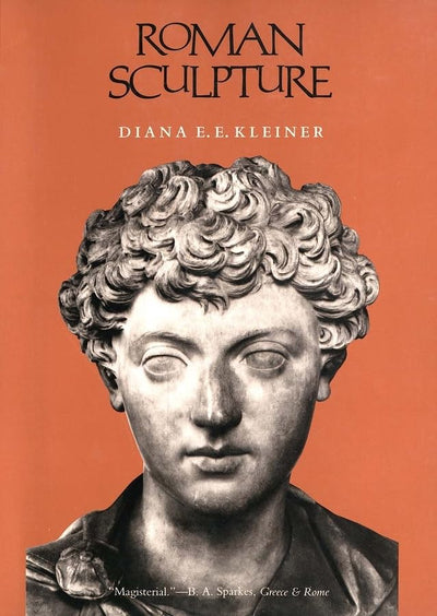 Roman Sculpture (Yale Publications in the History of Art) by