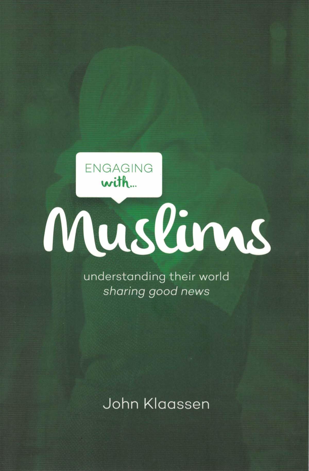 Engaging with Muslims