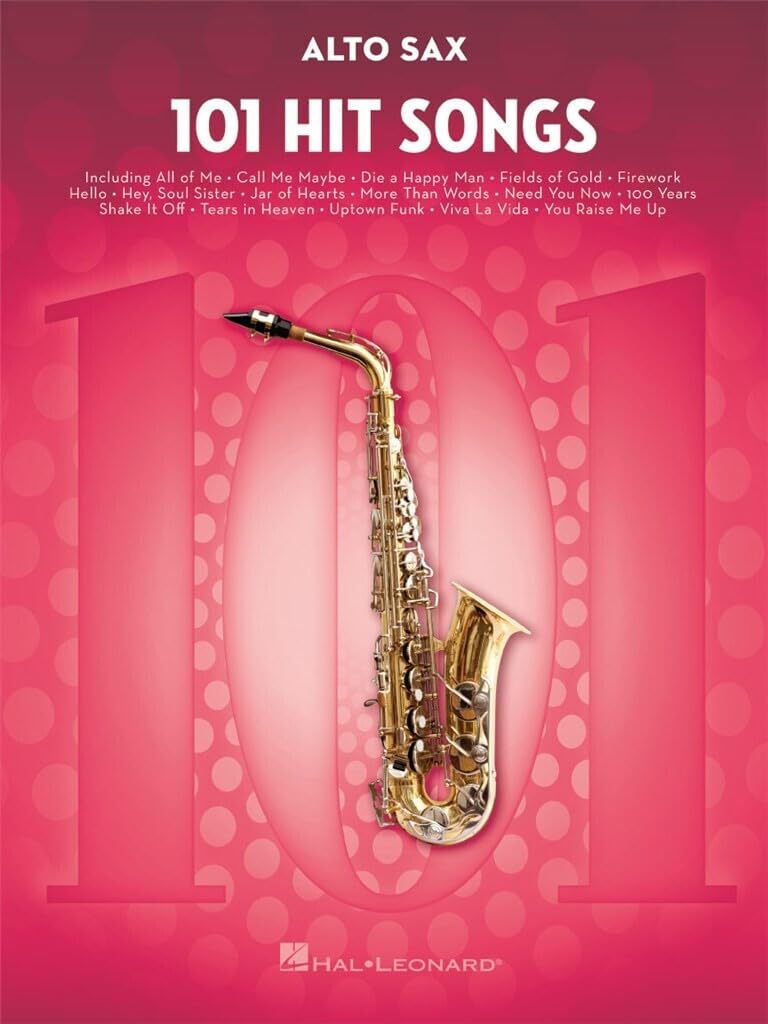 101 Hit Songs: for Alto Sax