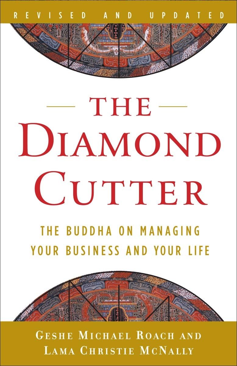 The Diamond Cutter: The Buddha on Managing Your Business and