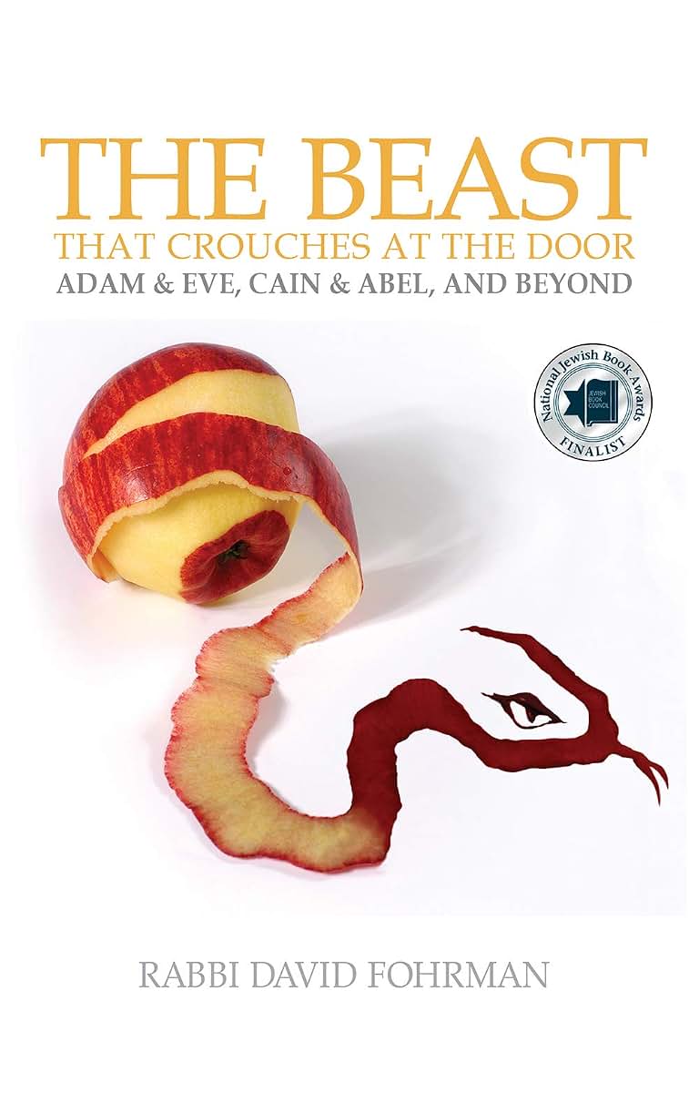 The Beast That Crouches at the Door: Adam & Eve, Cain & Abel, and Beyond
