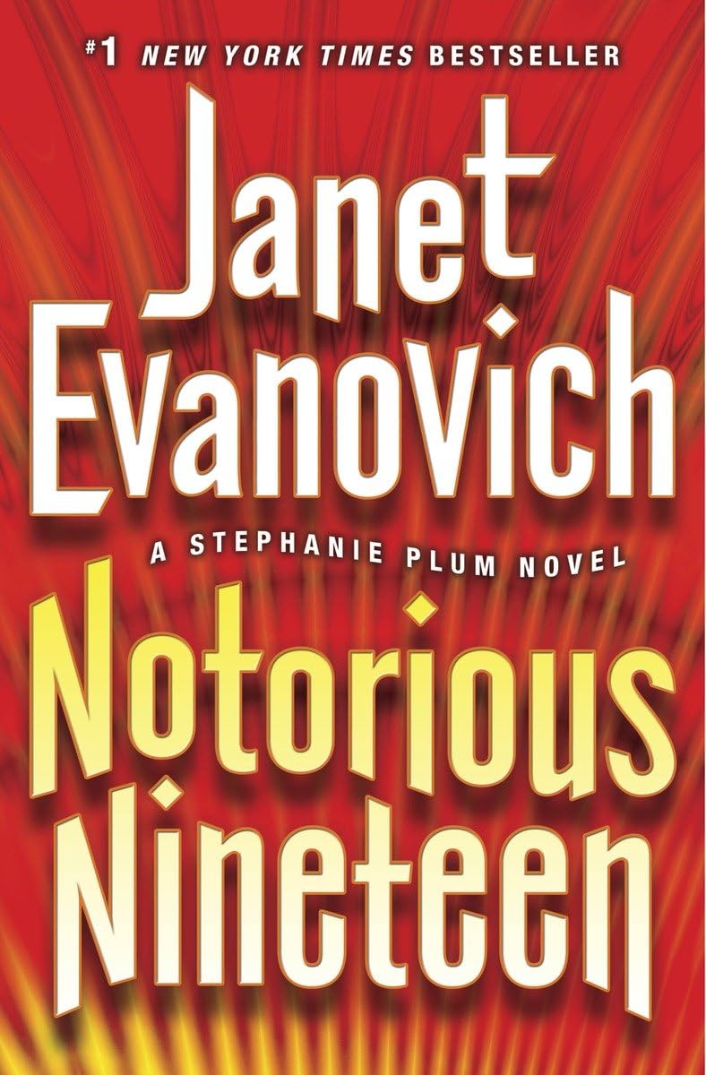 Notorious Nineteen: A Stephanie Plum Novel by Evanovich, Jan