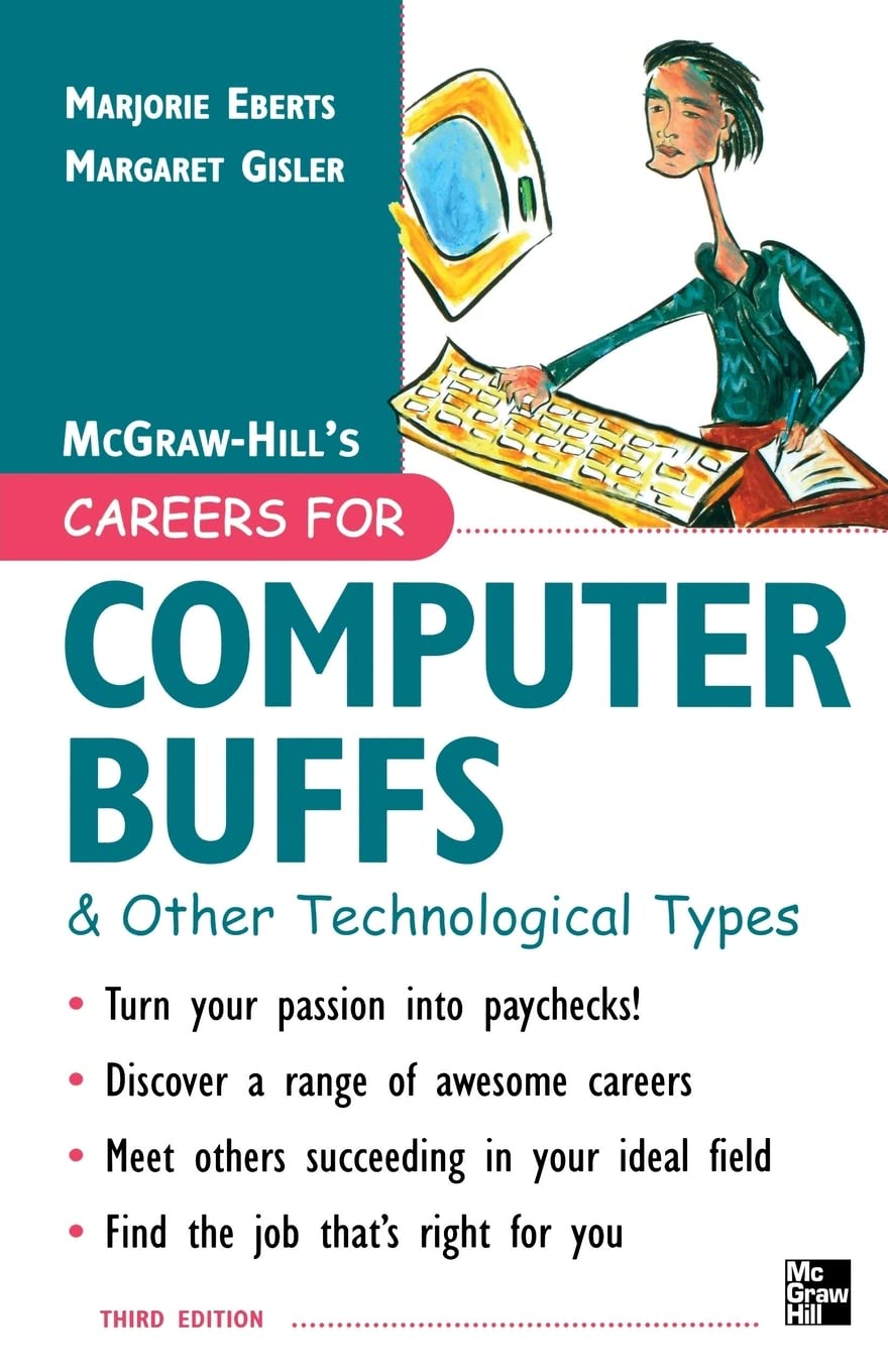 Careers for Computer Buffs and Other Technological Types, 3rd edition (Careers For Series)