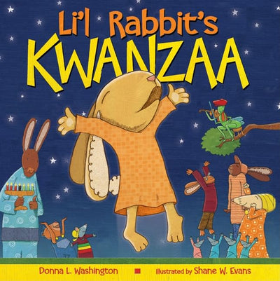 Li'l Rabbit's Kwanzaa: A Kwanzaa Holiday Book for Kids - A Picture Book About the Spirit of Helping and Community for Kids (Ages 4-8)