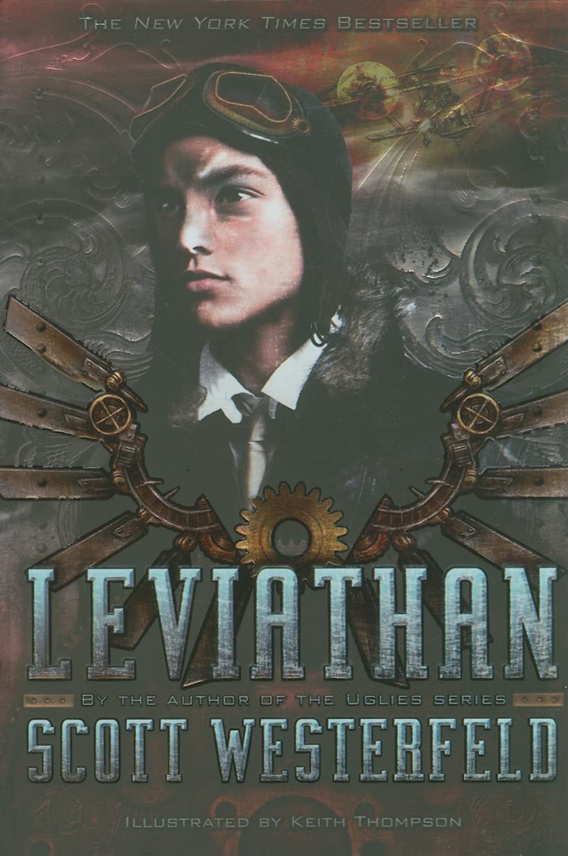 Leviathan (The Leviathan Trilogy) by Westerfeld, Scott