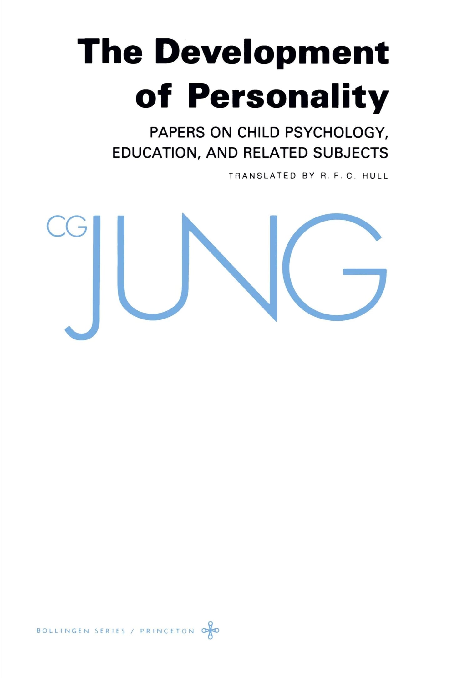 The Collected Works of C. G. Jung, Vol. 17: The Development