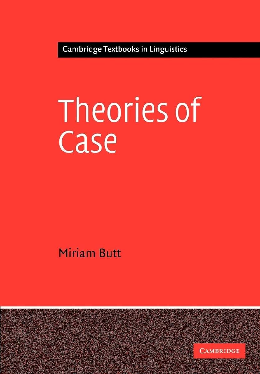 Theories of Case (Cambridge Textbooks in Linguistics)