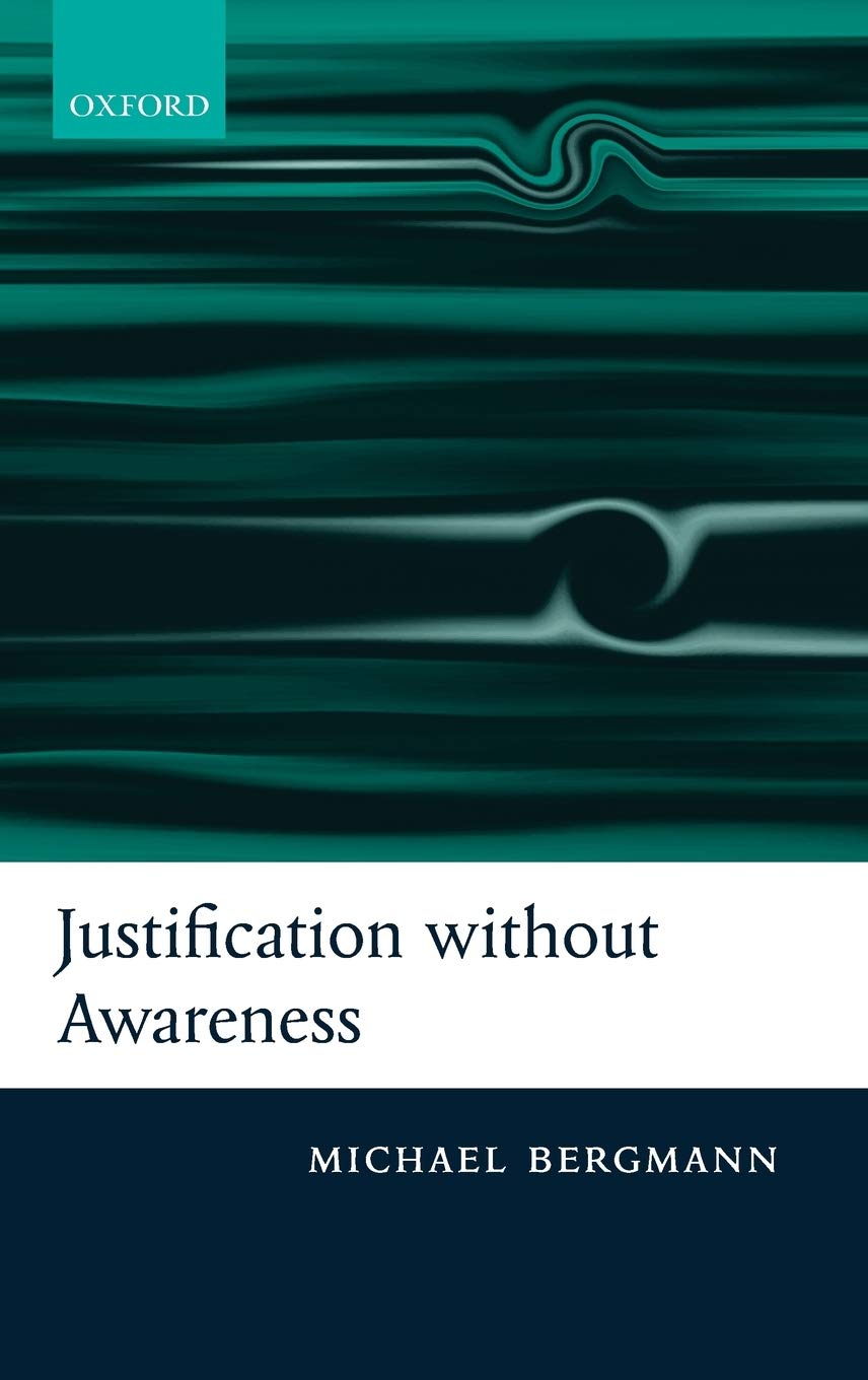 Justification without Awareness: A Defense of Epistemic Externalism