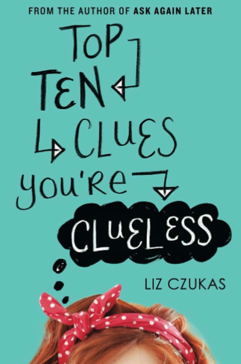 Top Ten Clues You're Clueless