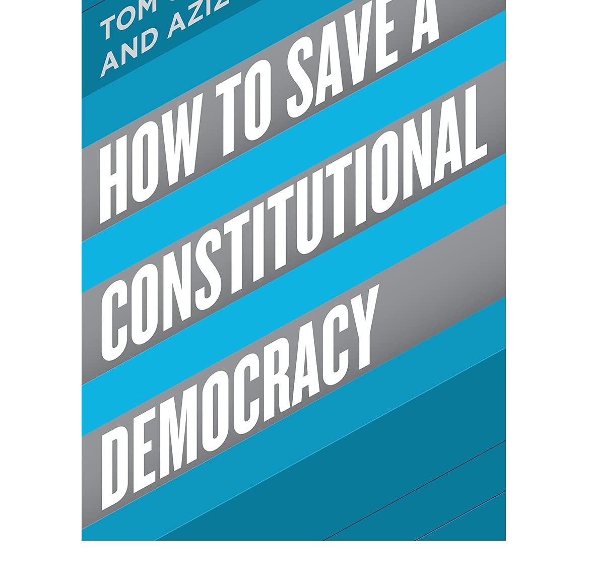 How to Save a Constitutional Democracy