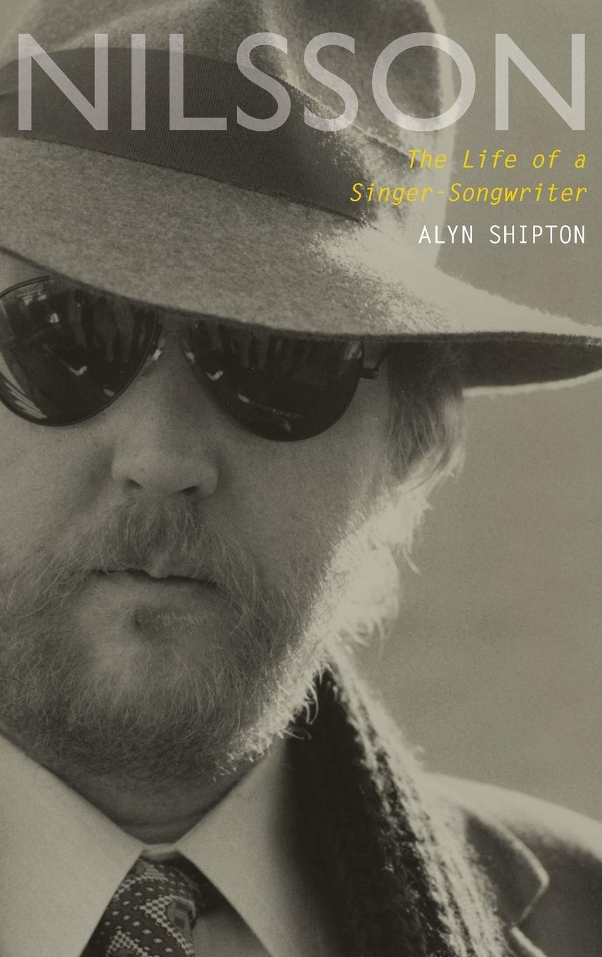 Nilsson: The Life of a Singer-Songwriter
