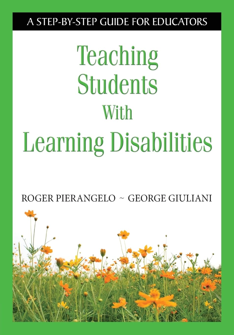 Teaching Students With Learning Disabilities: A Step-by-Step