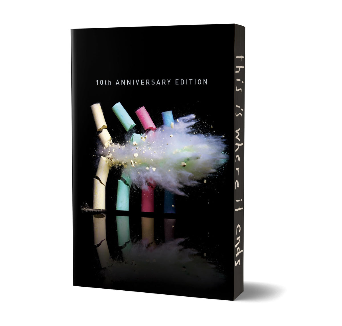 This Is Where It Ends (Anniversary Edition)
