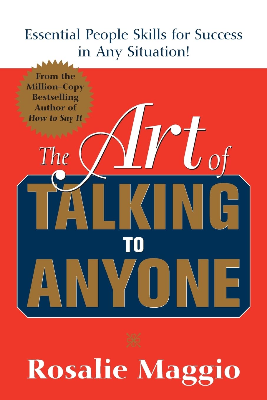 The Art of Talking to Anyone: Essential People Skills for Success in Any Situation: Essential People Skills for Success in Any Situation