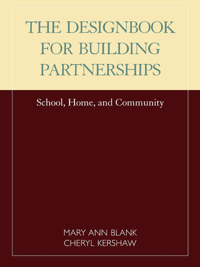 Designbook for Building Partnerships: School, Home, and Community
