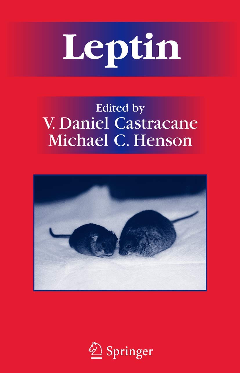 Leptin (Endocrine Updates, 25)