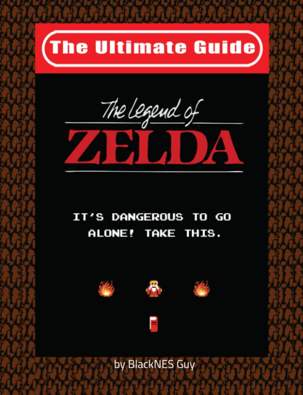 NES Classic: The Ultimate Guide To The Legend Of Zelda