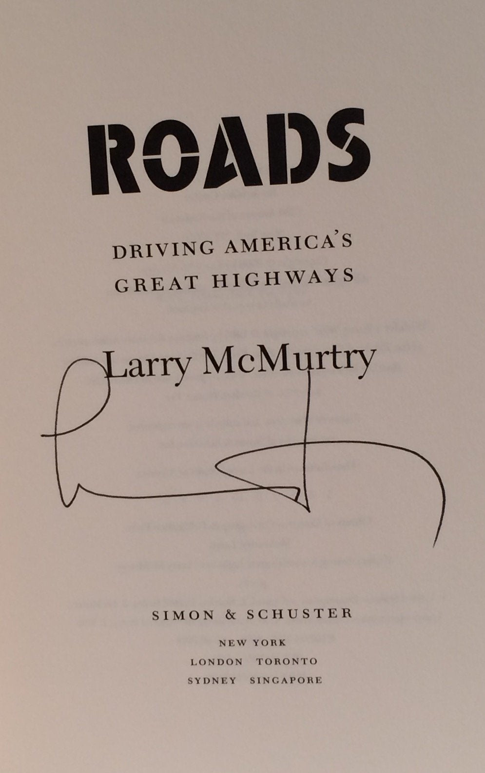 Roads : Driving America's Great Highways by McMurtry, Larry