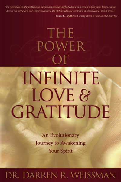The Power of Infinite Love and Gratitude