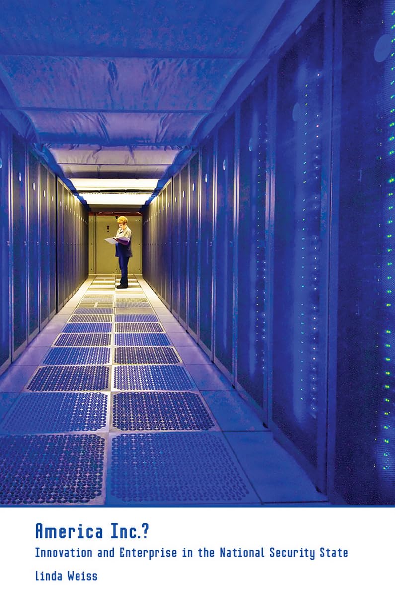 America Inc.?: Innovation and Enterprise in the National Sec