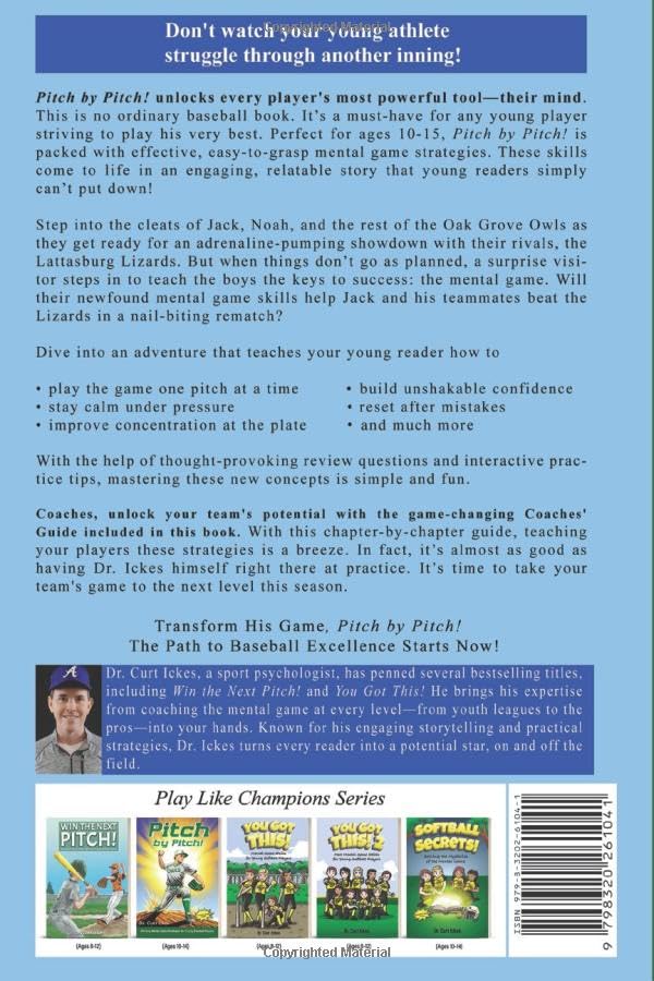 Pitch by Pitch!: Winning Mental Game Strategies for Young Baseball Players (Play Like Champions!)