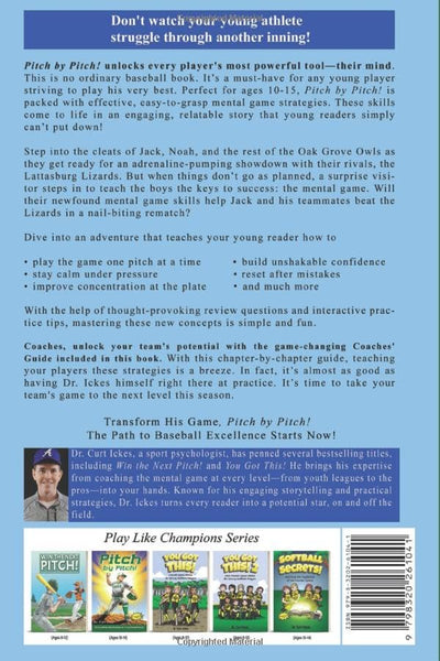 Pitch by Pitch!: Winning Mental Game Strategies for Young Baseball Players (Play Like Champions!)