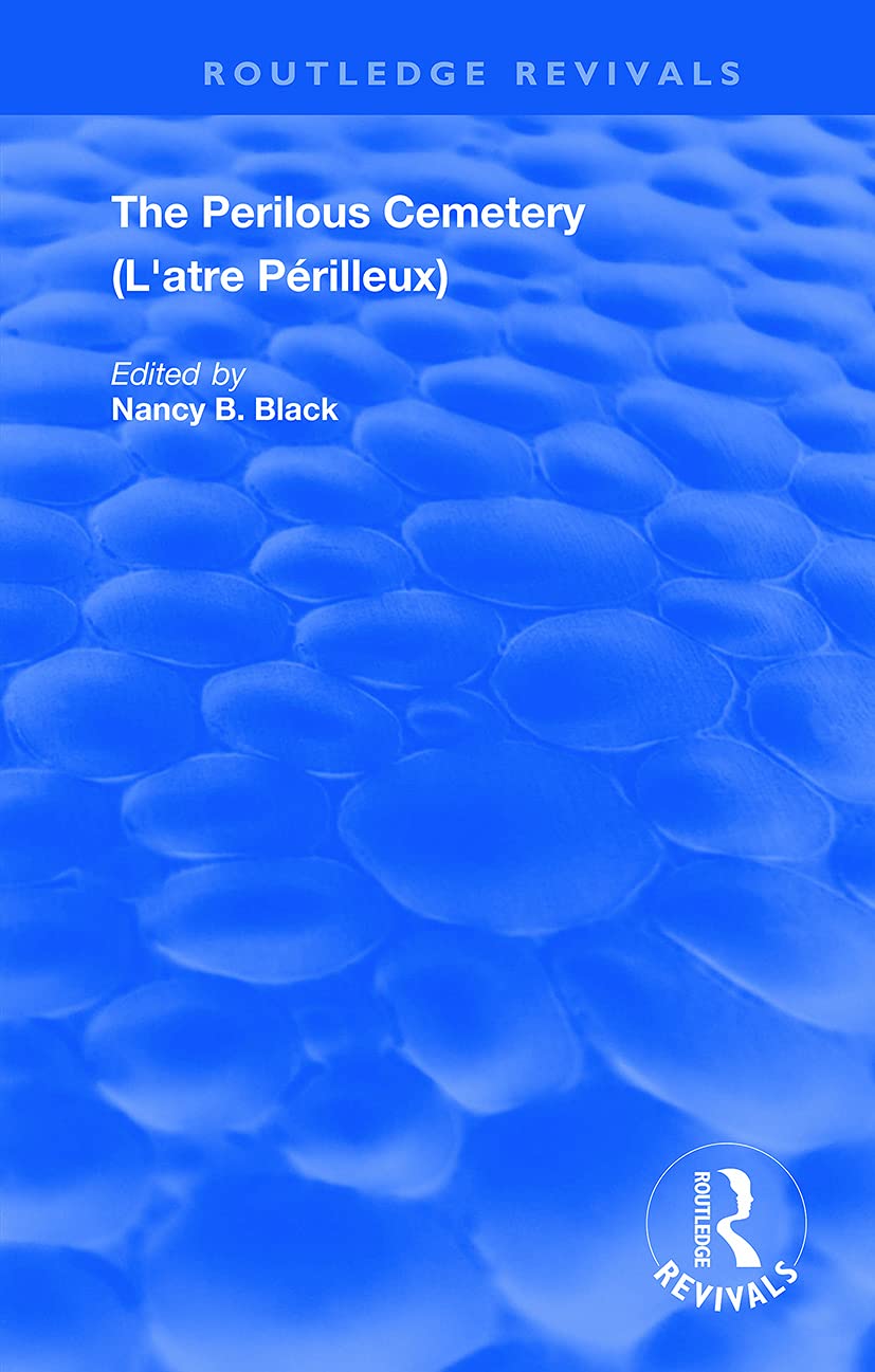 The Perilous Cemetery (Routledge Revivals)