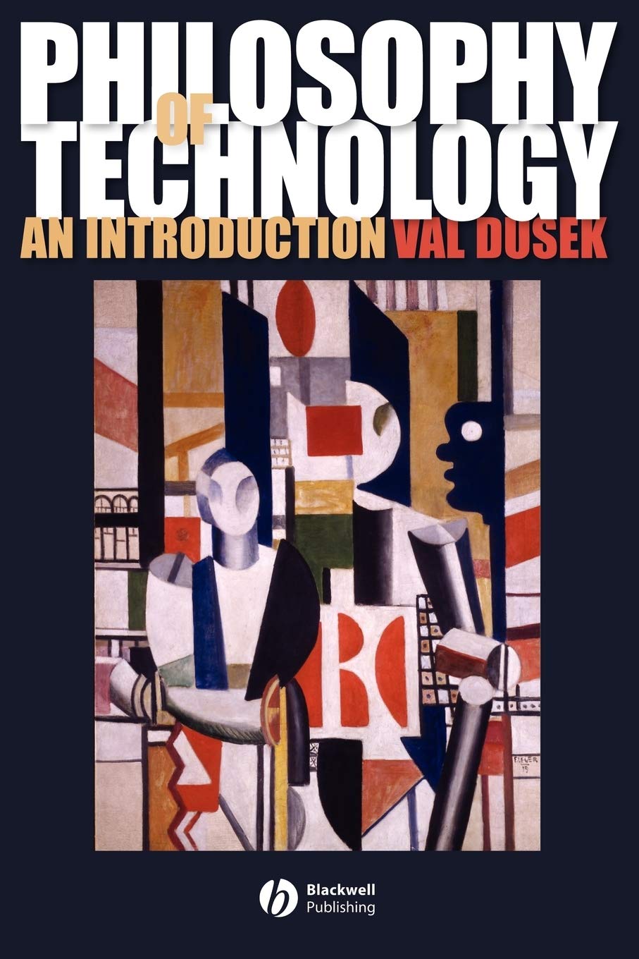 Philosophy of Technology: An Introduction