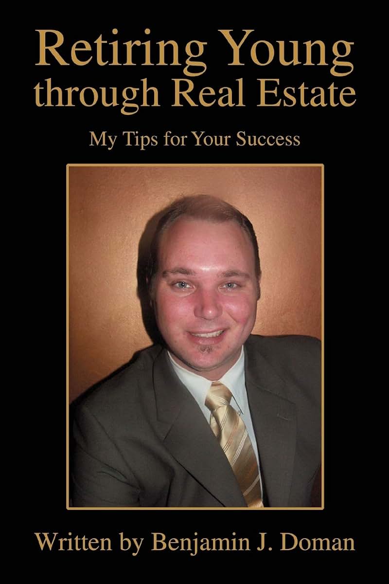 Retiring Young through Real Estate: My Tips for Your Success