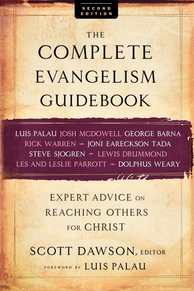 The Complete Evangelism Guidebook: Expert Advice on Reaching Others for Christ