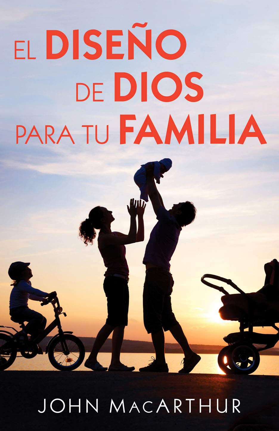 El diseo de Dios para tu familia (Spanish Edition)