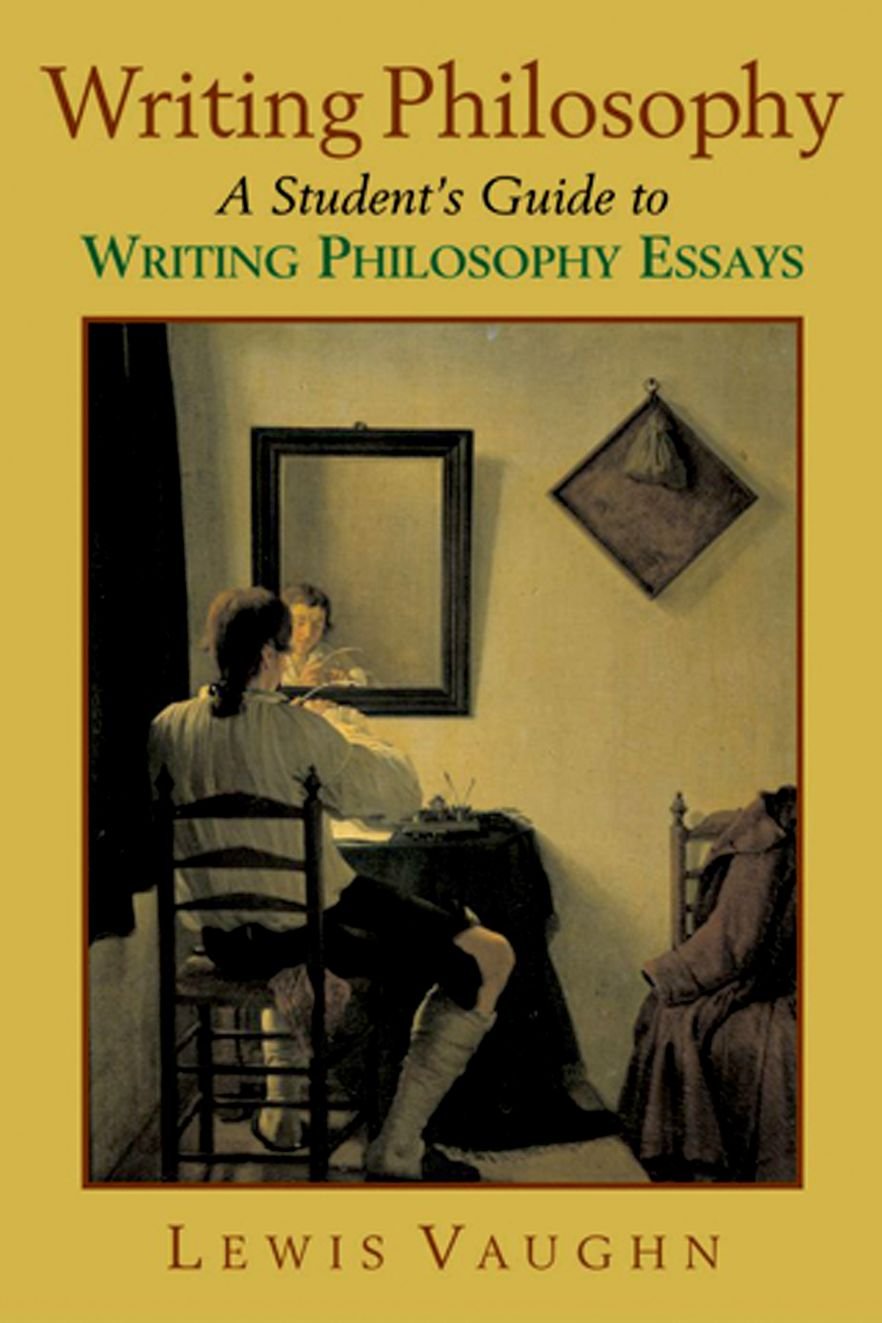 Writing Philosophy: A Student's Guide to Writing Philosophy