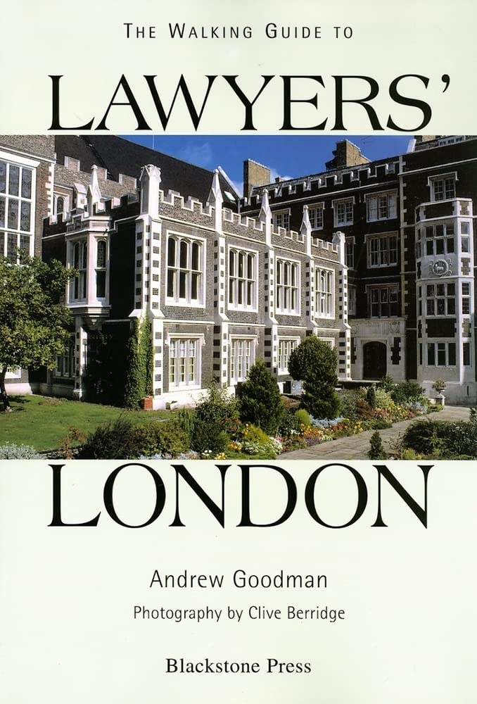 The Walking Guide to Lawyers' London (Blackstone Press)