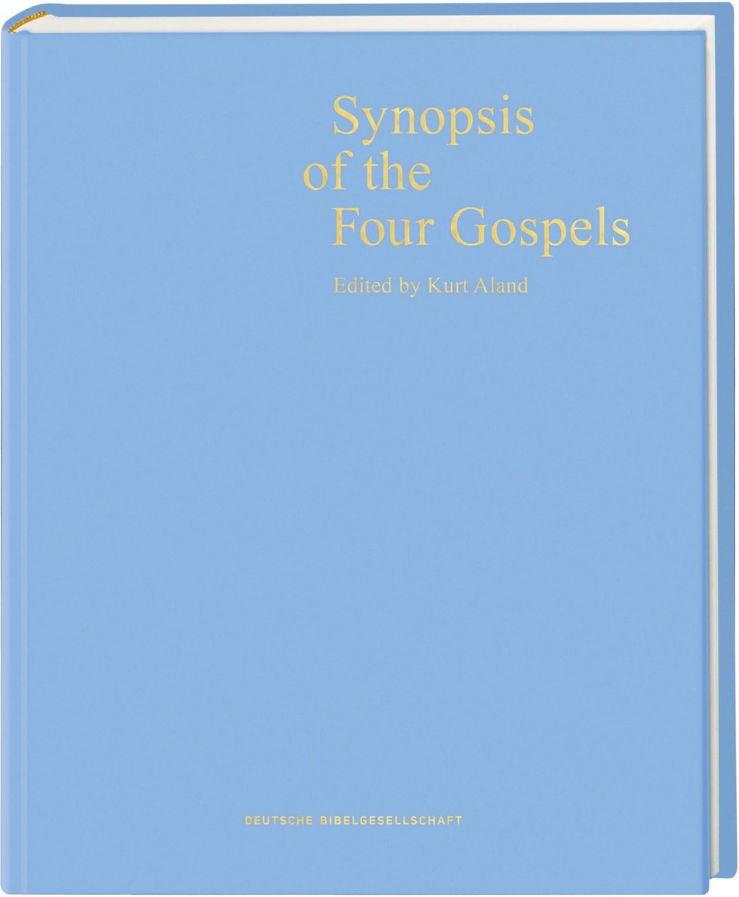 Synopsis of the Four Gospels: Greek - English Edition of the Synopsis Quattuor Evangeliorum