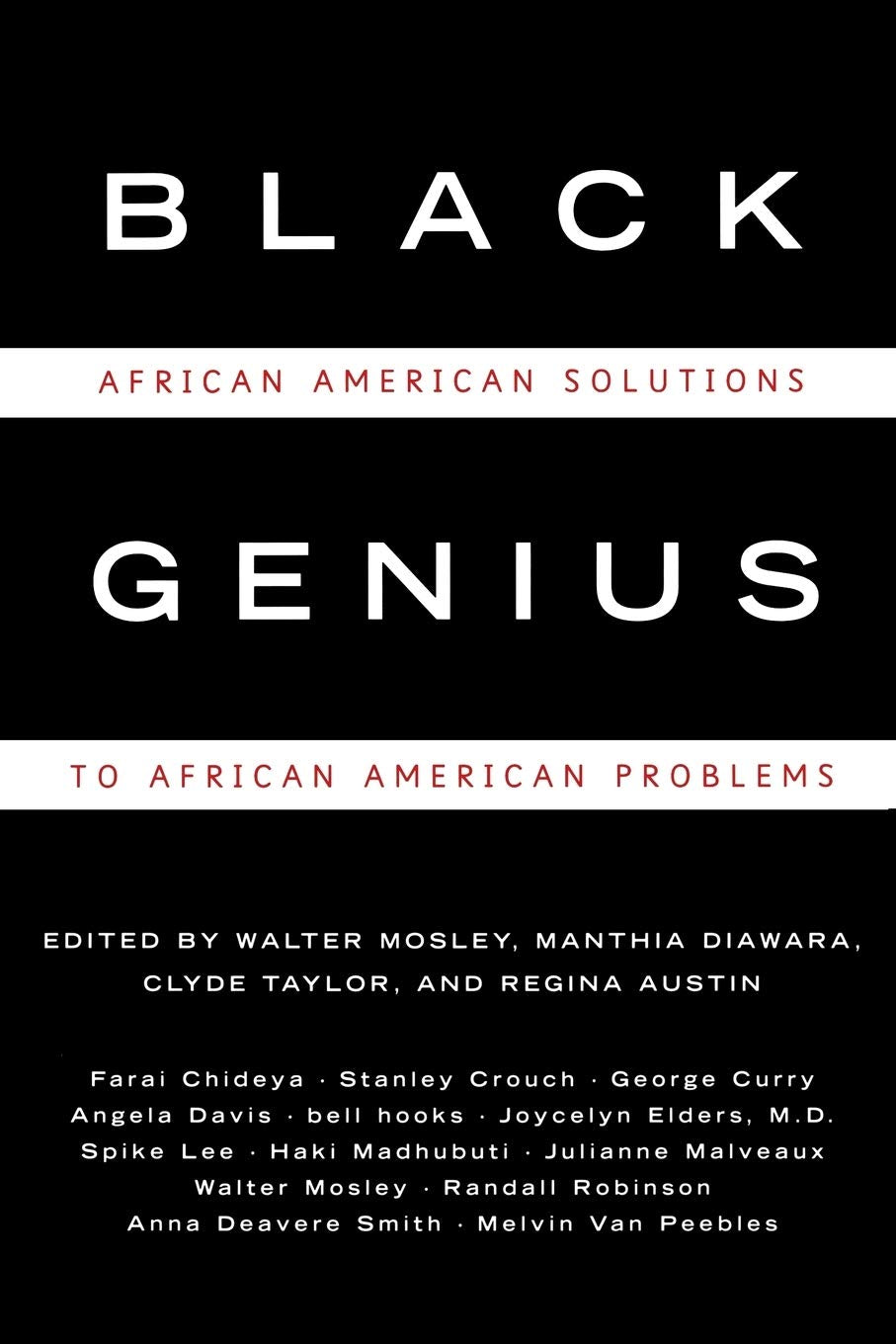 Black Genius: African-American Solutions to African-American Problems