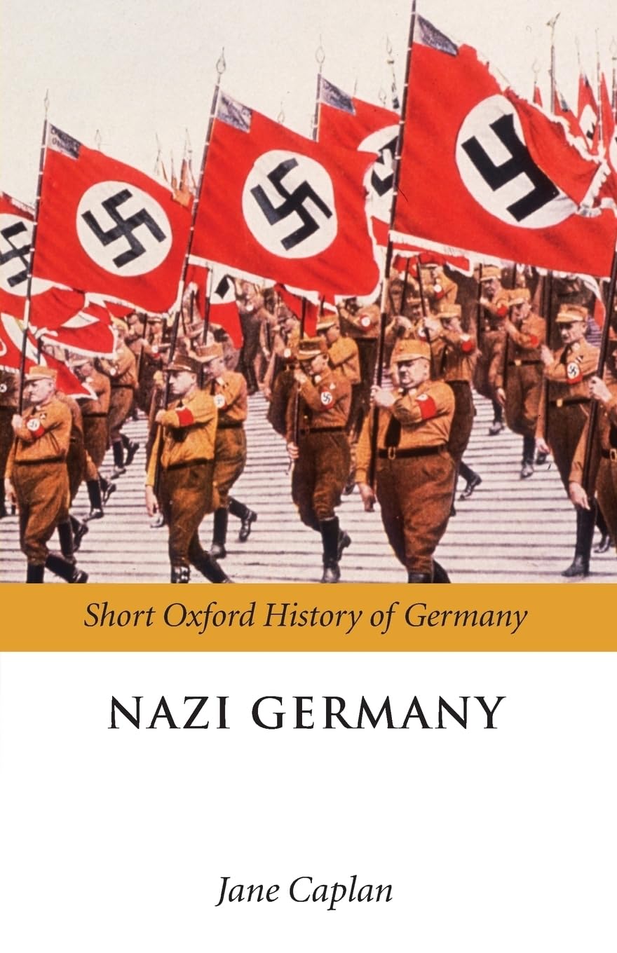 Nazi Germany (Oxford Short History of Germany)