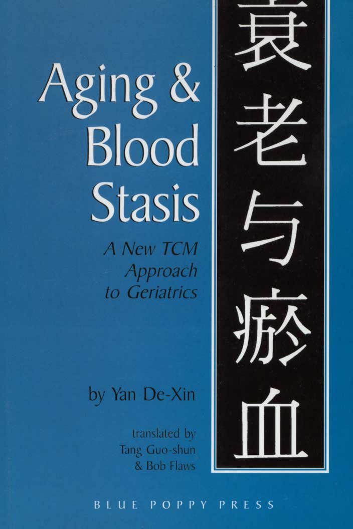 Aging & Blood Stasis: A New TCM Approach to Geriatrics