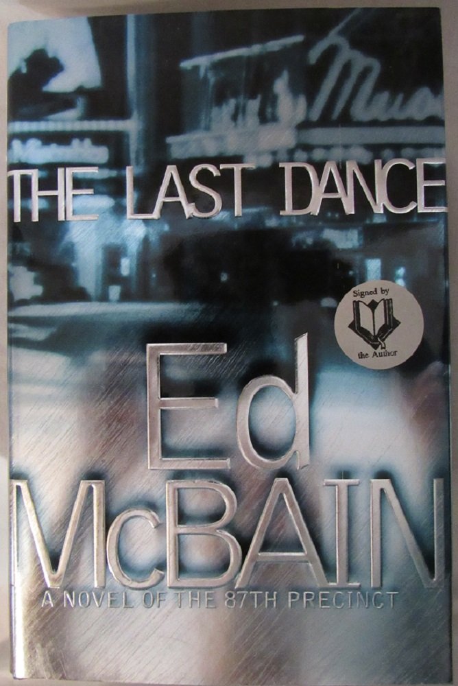 The Last Dance: A Novel of the 87th Precinct
