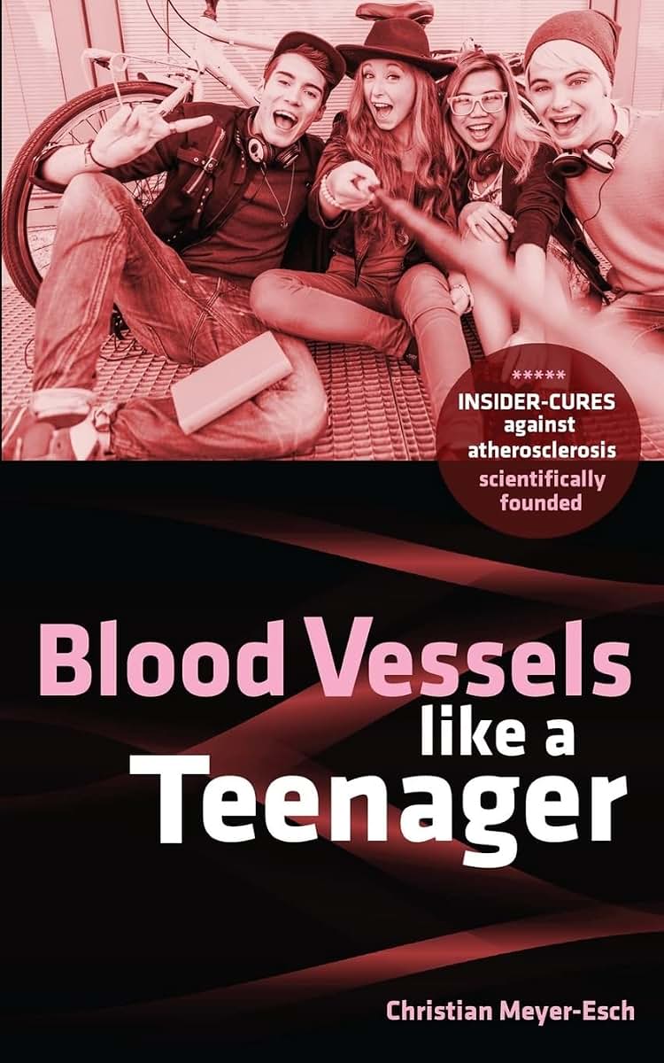 Blood Vessels like a Teenager: Insider-cures against atherosclerosis