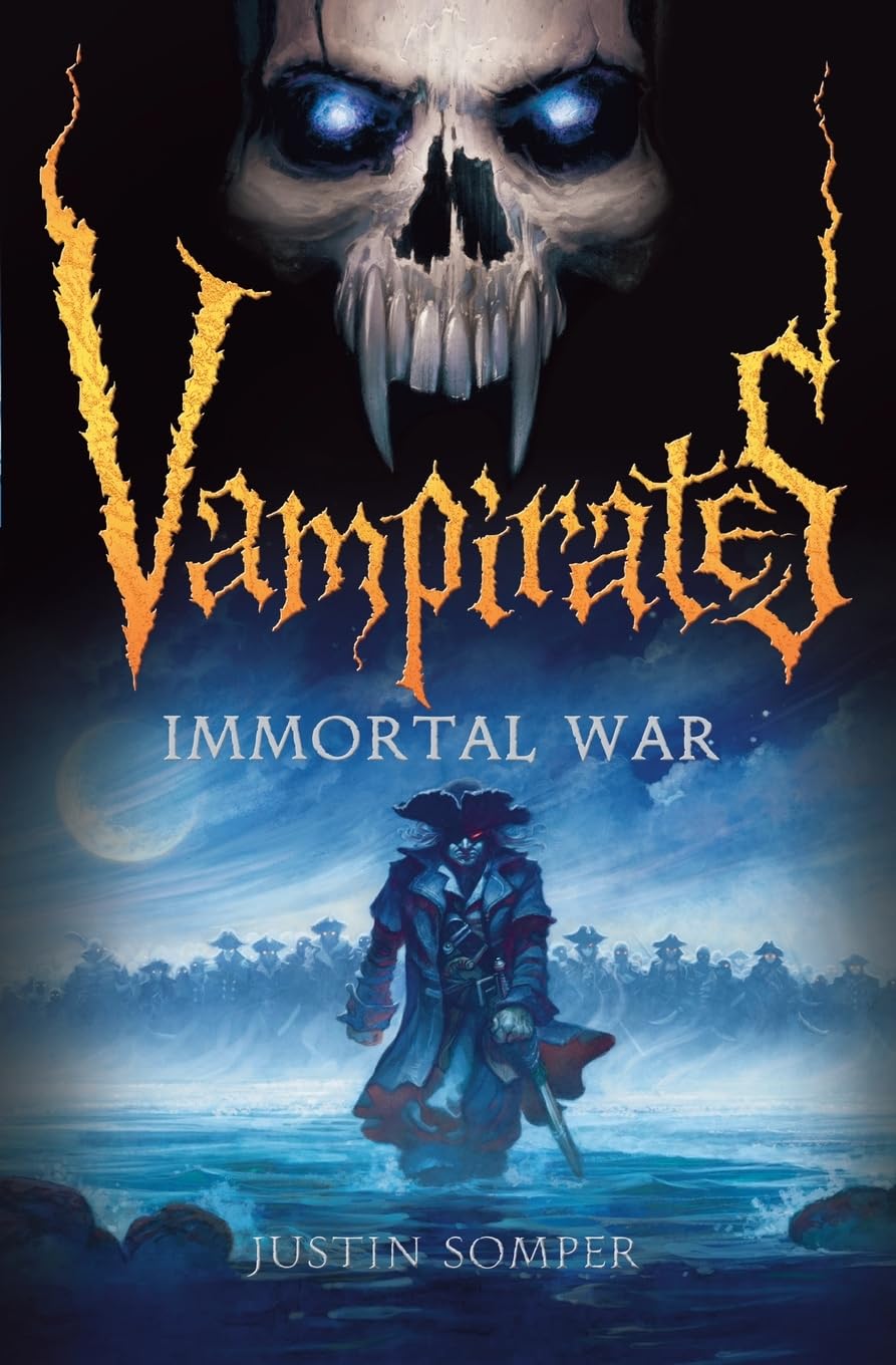 Vampirates: Immortal War (Vampirates, 6)