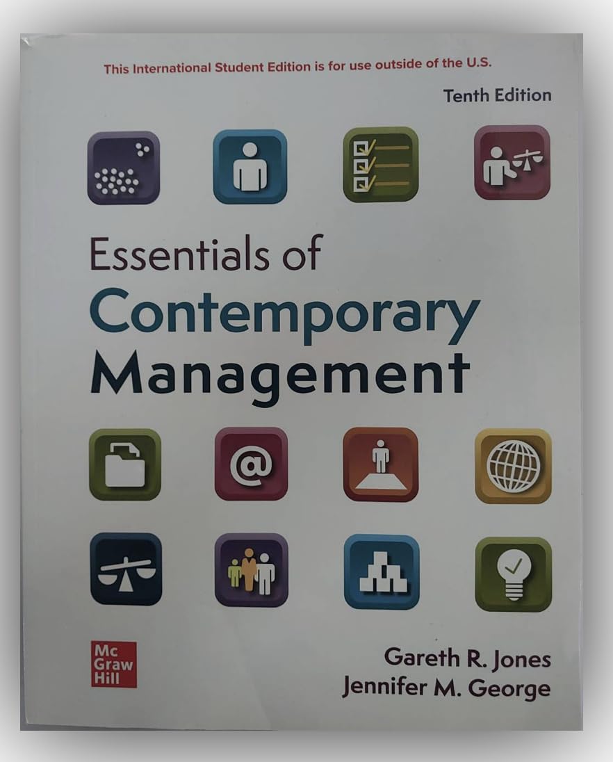 Essentials of Contemporary Management ISE