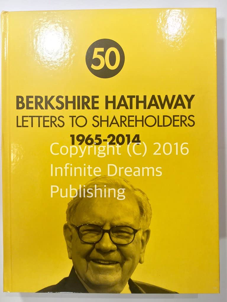 Berkshire Hathaway Letters to Shareholders by Warren Buffett