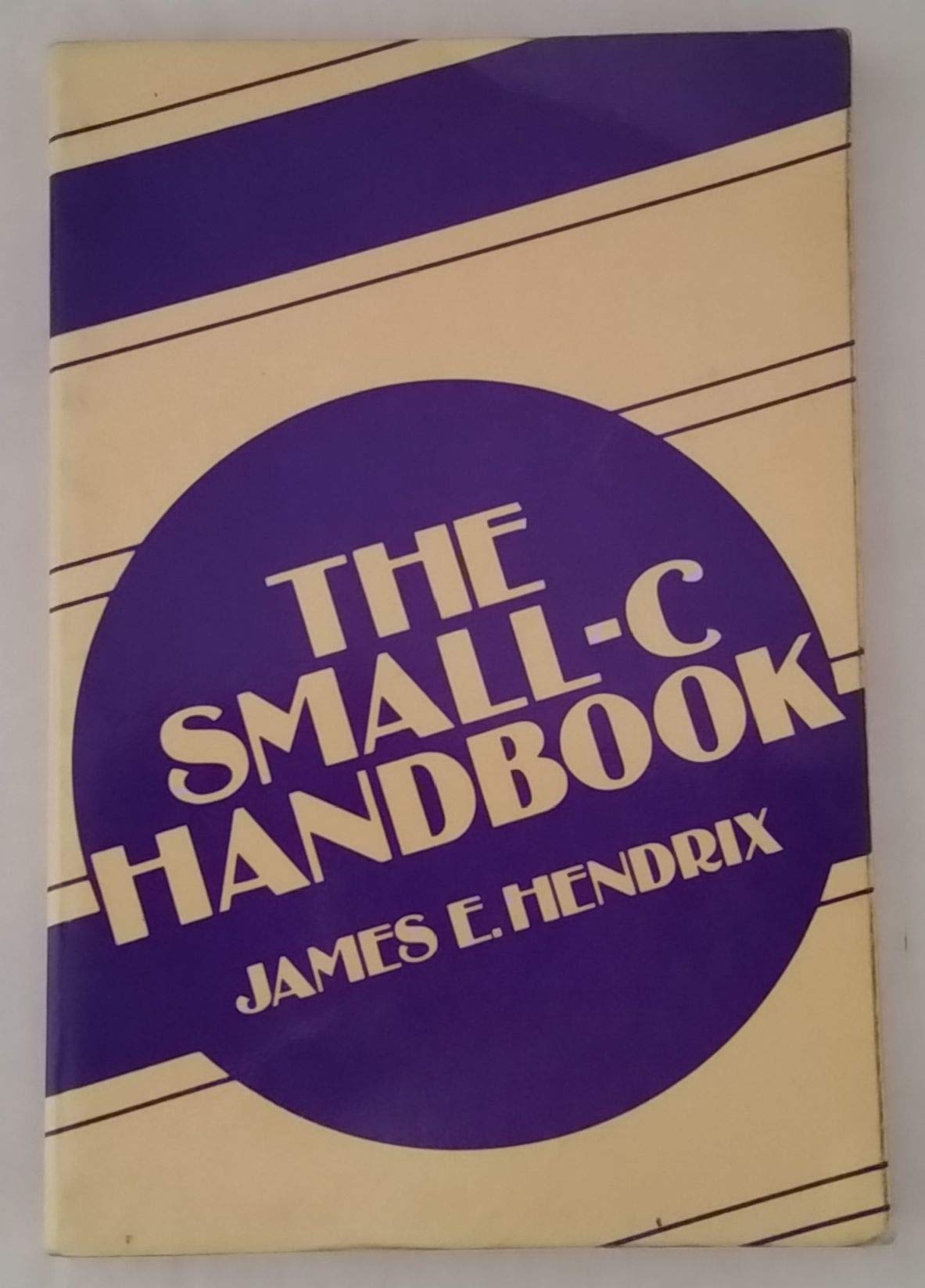 The Small C Handbook