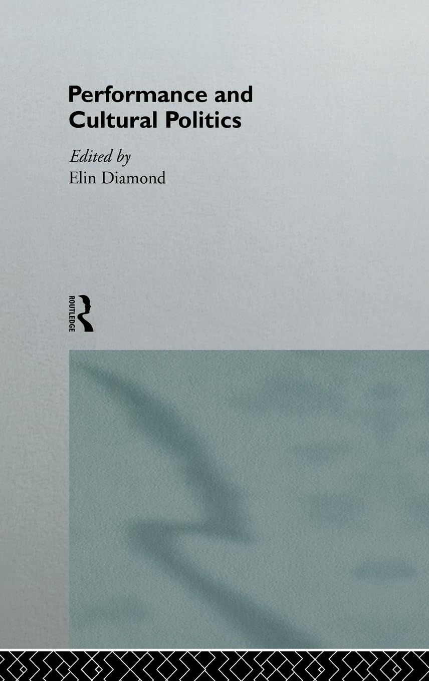 Performance and Cultural Politics