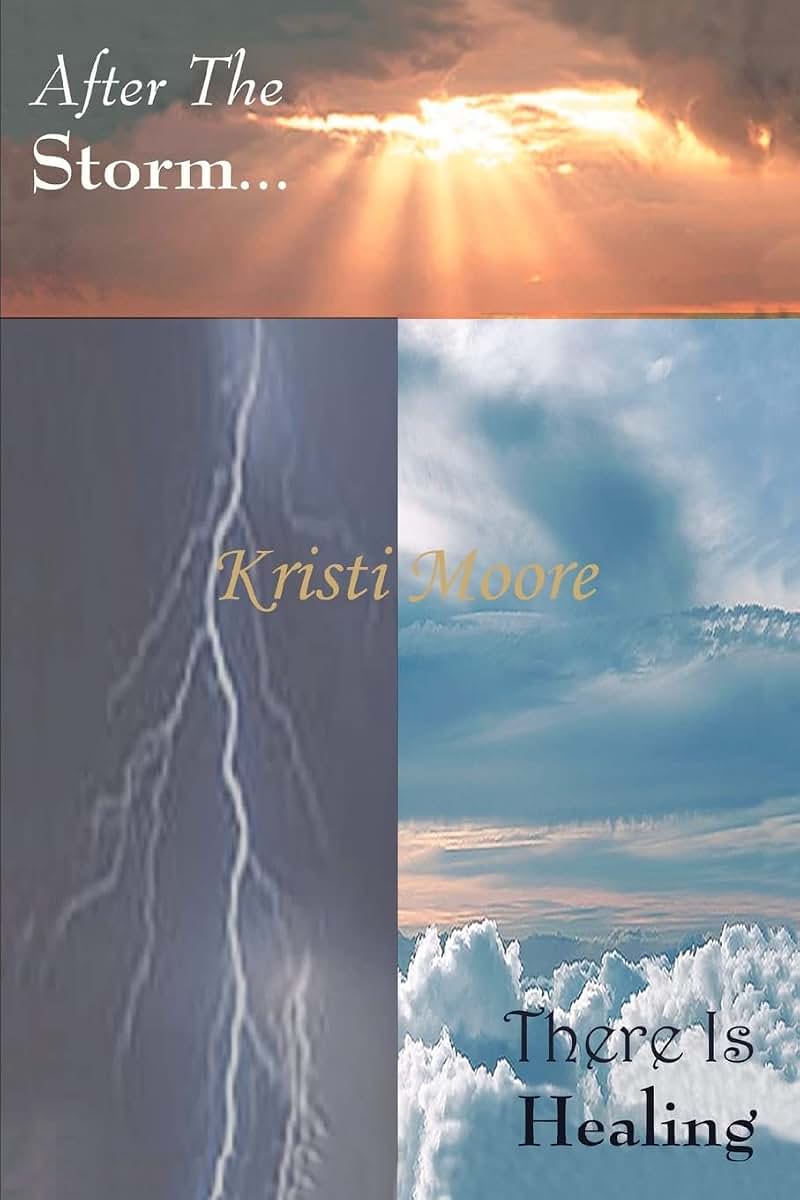 After The Storm...: There Is Healing