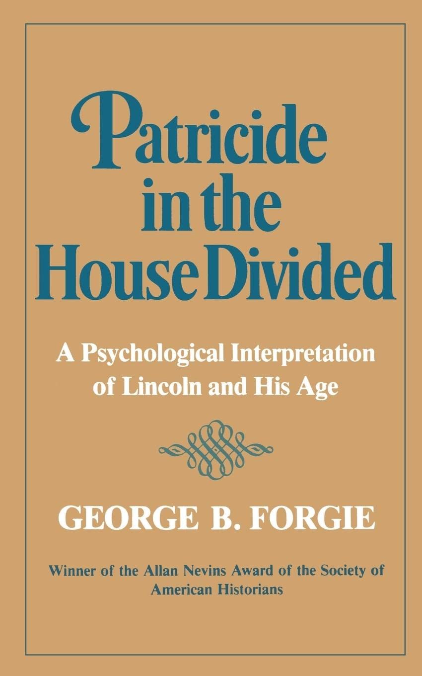 Patricide in the House Divided