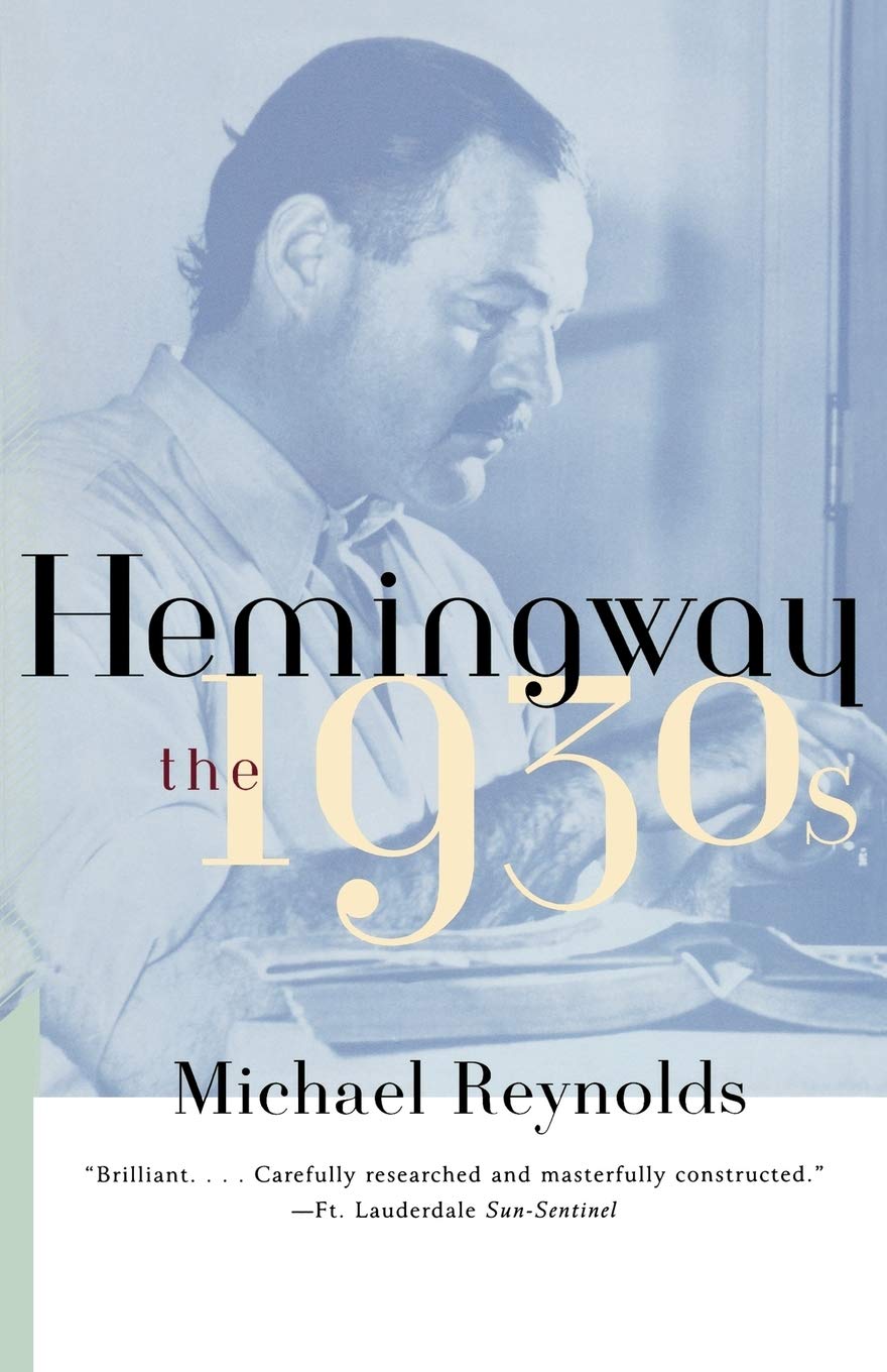 Hemingway: The 1930s